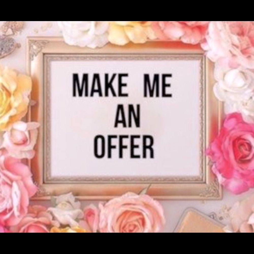 I 🖤 OFFERS!!